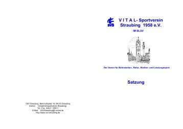 Satzung des VITAL-Sportvereins Straubing 1958 e - VSV-Straubing