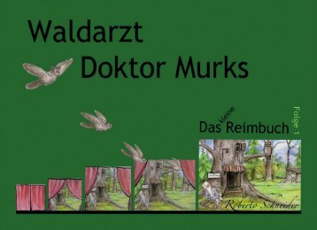 Reimbuch Waldarzt Doktor Murks
