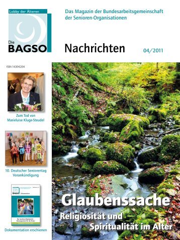 Glaubenssache - Religiosität und Spiritualität im Alter - BAGSO