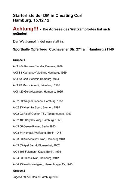 Starterliste der DM in Cheating Curl Hamburg, 15.12.12 Achtung!!!