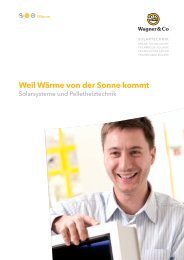 Weil Wärme von der Sonne kommt - Wagner & Co Solartechnik GmbH