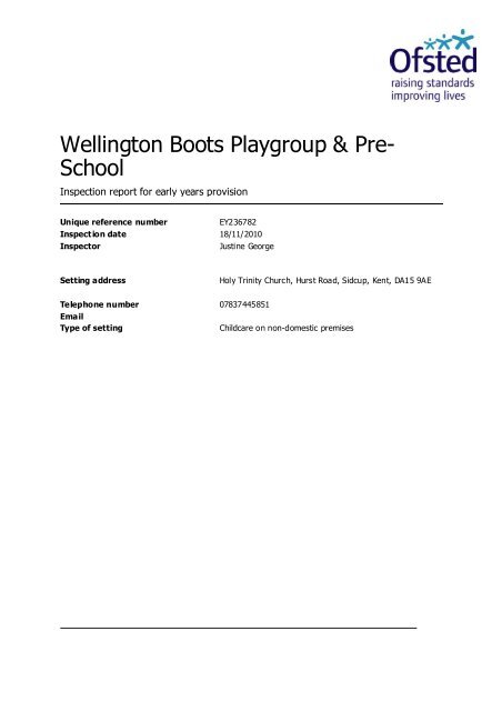 Wellington Boots Playgroup & Pre- School - Ofsted