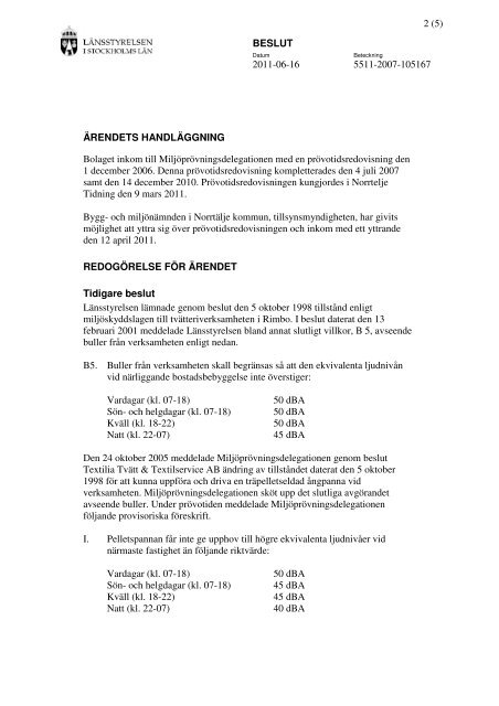 Slutliga villkor enligt miljöbalken avseende buller från Textilia Rimbo ...