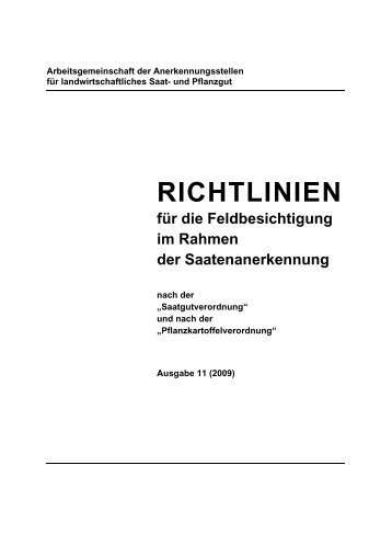 Richtlinien für die Feldbesichtigung - Arbeitsgemeinschaft der ...