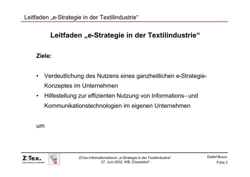 Informationsforum „E-Strategie in der Textilindustrie“ - ZiTex