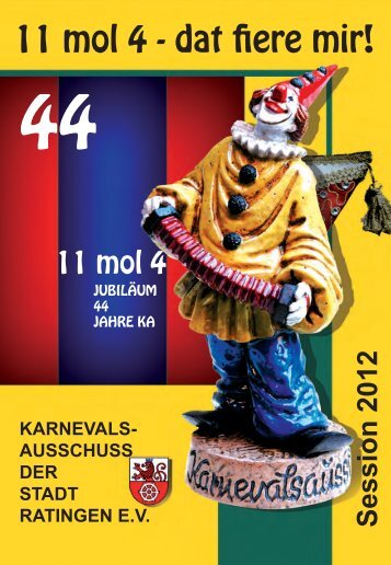 KAHeft 2012 - Karnevalsausschuss der Stadt Ratingen eV