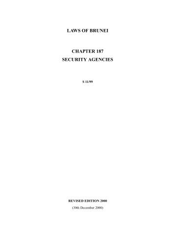 LAWS OF BRUNEI CHAPTER 187 SECURITY AGENCIES - PSM