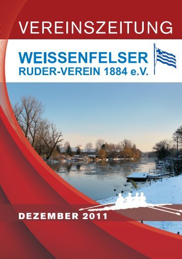 Ausgabe 03 / 2011 (PDF – 7 MB) - WEISSENFELSER-RUDER ...