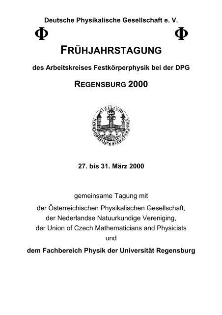 Deutsche Physikalische Gesellschaft e. V ... - DPG-Tagungen