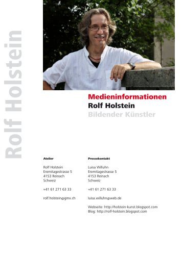 Medieninformationen Rolf Holstein Bildender ... - Holstein Design