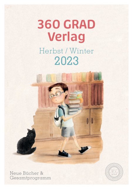 360 Grad Verlag * Vorschau Herbst und Winter 2023