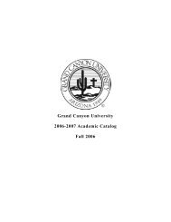 Grand Canyon University 2006-2007 Academic Catalog Fall 2006