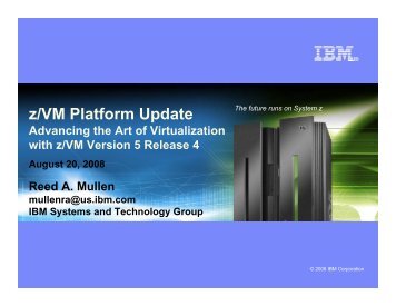 z/VM Platform Update - z/VM - IBM
