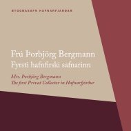 Frú Þorbjörg Bergmann. Fyrsti hafnfirski safnarinn