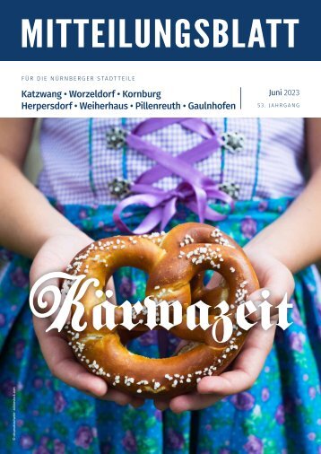 Mitteilungsblatt Nürnberg-Katzwang/Worzeldorf/Kornburg - Juni 2023