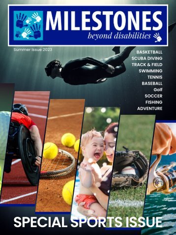 Milestones Magazine Special Sports Issue 2023