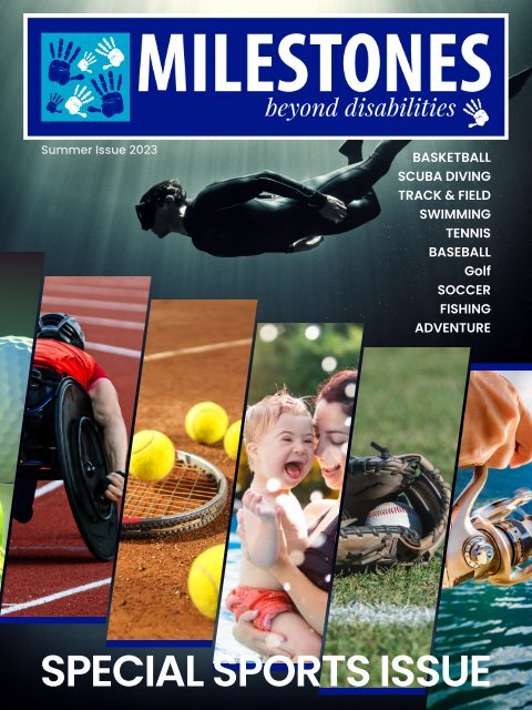 Milestones Magazine Special Sports Issue 2023
