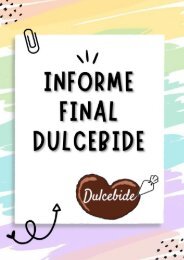 Informe Final Proyecto Dulcebide