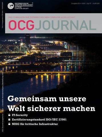 OCG Journal 04/22 Gemeinsam unsere Welt sicherer machen