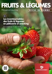 Revue de Gamme Fruits & Légumes pour la pâtisserie et le snacking