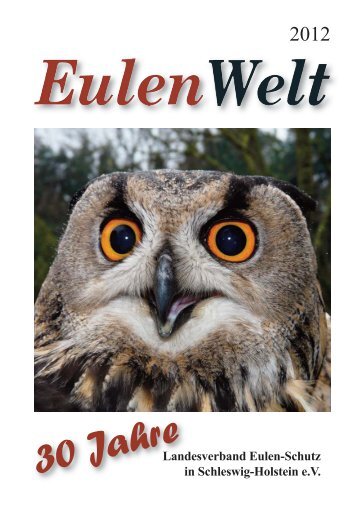 30 Jahre - Landesverband Eulenschutz in Schleswig-Holstein e.V.