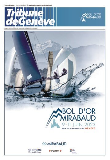 Supplément Tribune de Genève - Bol D'Or Mirabaud 2023