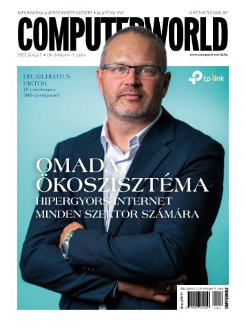 Computerworld magazin 2023.06.07. LIV. évfolyam 11. szám