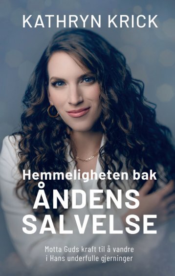 Hemmeligheten bak åndens salvelse