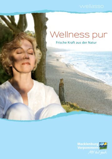 Wellness pur - Urlaub an Ostsee und Seen - Tourismusverband ...