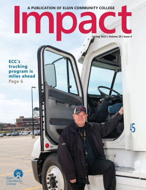 Impact Magazine - Spring 2023 | Elgin Community College