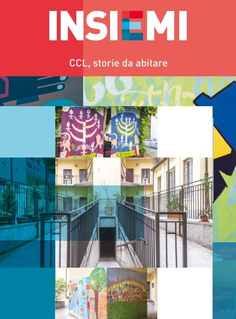 INSIEMI - CCL, storie da abitare - Stadera