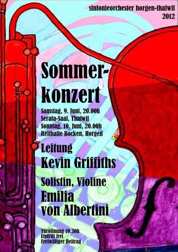 Programm Sommerkonzert 2012 - sinfonieorchester horgen-thalwil
