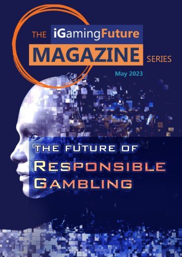 iGF - Magazine - May 2023 - Responsible Gambling