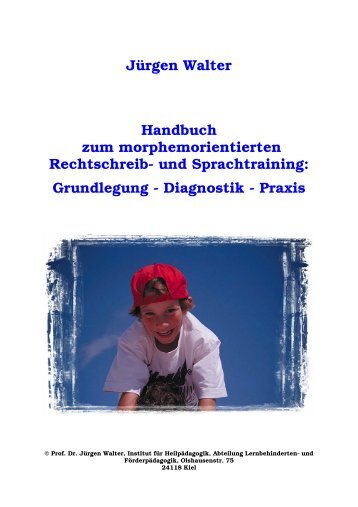 Jürgen Walter Handbuch zum morphemorientierten Rechtschreib ...