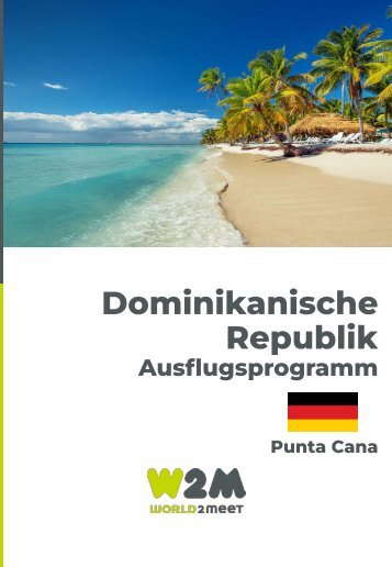 Punta Cana W2M Dominikanische Republik - DE