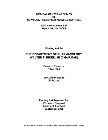 The Records of the Department of Pharmacology Walter F. Riker, Jr ...