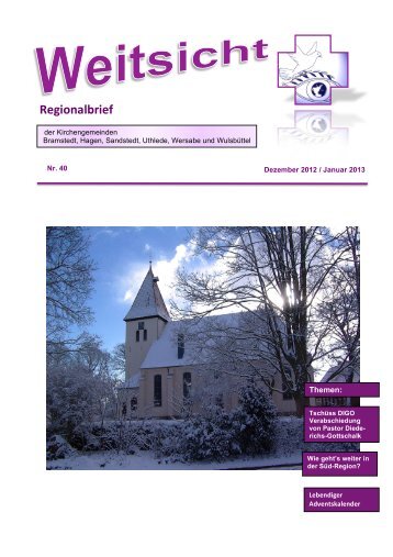 Regionalbrief "Weitsicht" Nr.40 Dezember 2012 ... - Kirche Wulsbüttel