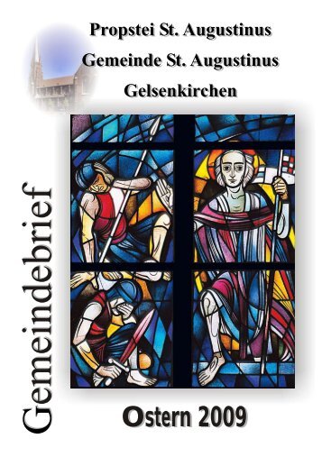 Ostern 2009 - 5-Jahre-Propsteipfarrei-St. Augustinus