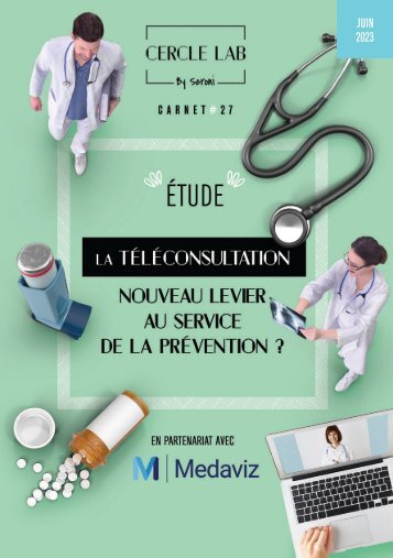 Carnet du Cercle LAB #27 – La téléconsultation : nouveau levier au service de la prévention ?