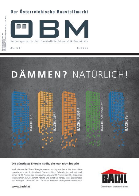  2023-1-6-oebm-der-osterreichische-baustoffmarkt -  Dämmen? Natürlich - www.bachl.at