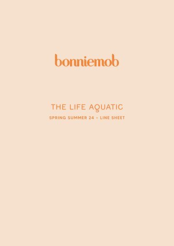 Bonniemob SS24 Linesheet -The Life Aquatic