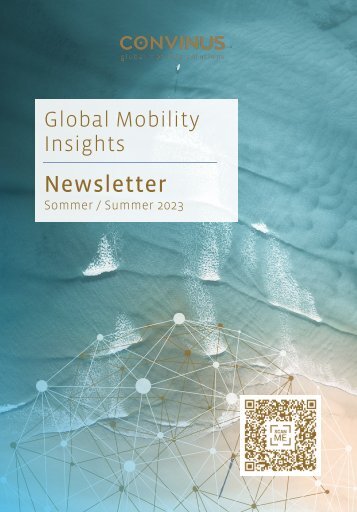CONVINUS Global Mobility Insights NEWSLETTER Sommer / Summer 2023