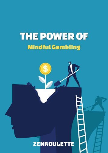 The Power of Mindful Gambling - ZenRoulette - The Assistant