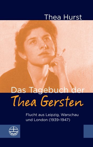 Thea Hurst: Das Tagebuch der Thea Gersten (Leseprobe)