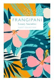 Frangipani Luxury Amenities 2024