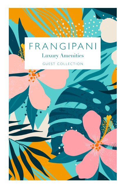 Frangipani Luxury Amenities 2025