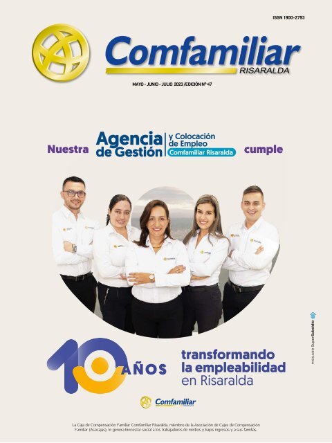 Revista Institucional de Comfamiliar Risaralda Edición 47