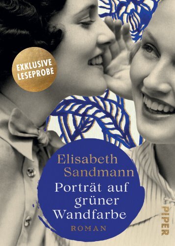 Leseprobe Elisabeth Sandmann „Porträt auf grüner Wandfarbe“