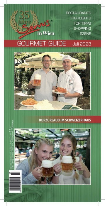 Servus in Wien - Juli 2023 - Sonderausgabe Schweizerhaus mit Schanigarten-Guide 2023