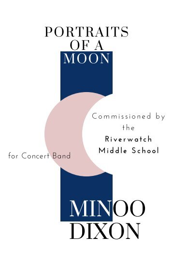 Minoo Dixon - Portraits of a Moon - Full Score